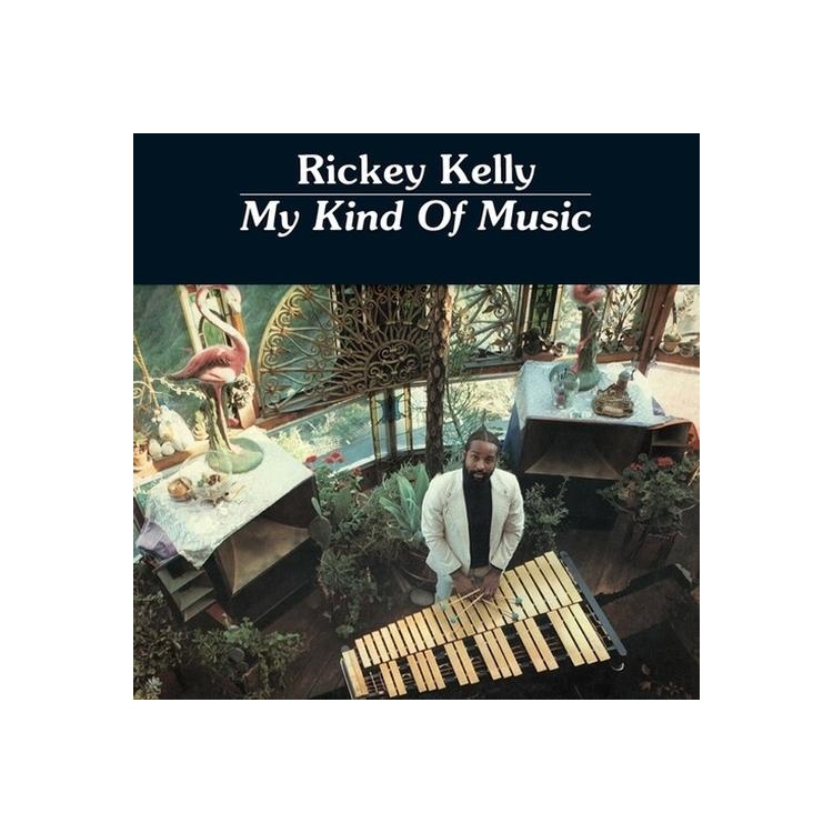 RICKEY KELLY - My Kind Of Music
