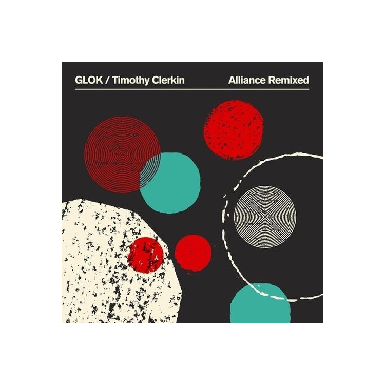 TIMOTHY & GLOK CLERKIN - Alliance Remixed