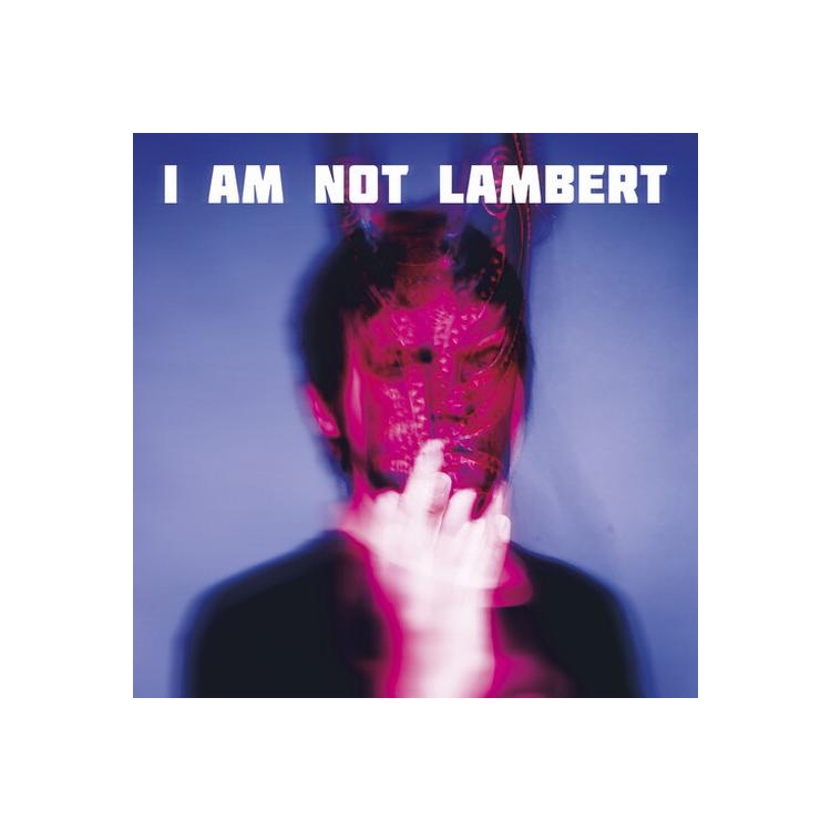 LAMBERT - Am Not Lambert