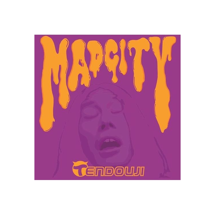 TENDOUJI - Mad City