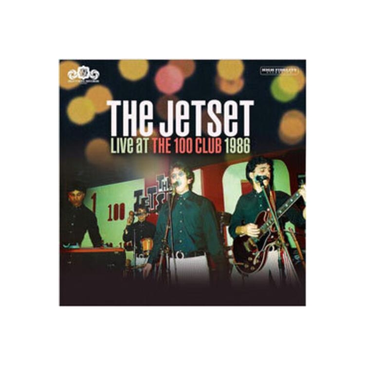 JETSET - Live At The 100 Club 1986