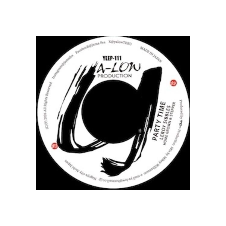 LEROY SIBBLES - Party Time (Feat. Home Grown & Stepper) / Equal Rights (Feat. Lowtide Sessions)