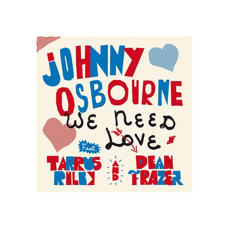 JOHNNY OSBOURNE - We Need Love
