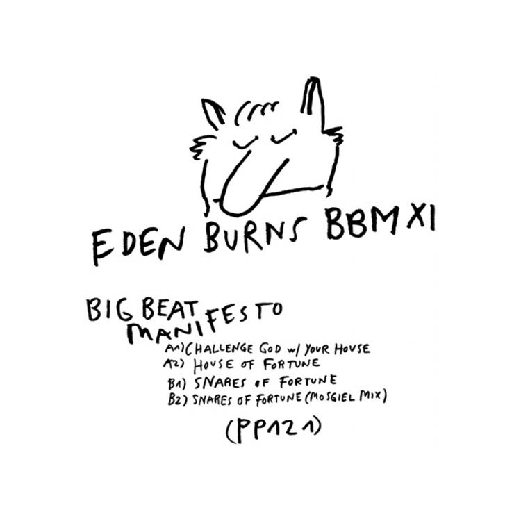 EDEN BURNS - Big Beat Manifesto Vol...