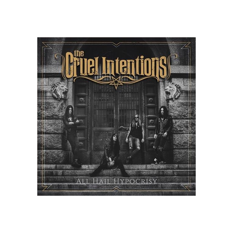 CRUEL INTENTIONS - All Hail Hypocrisy