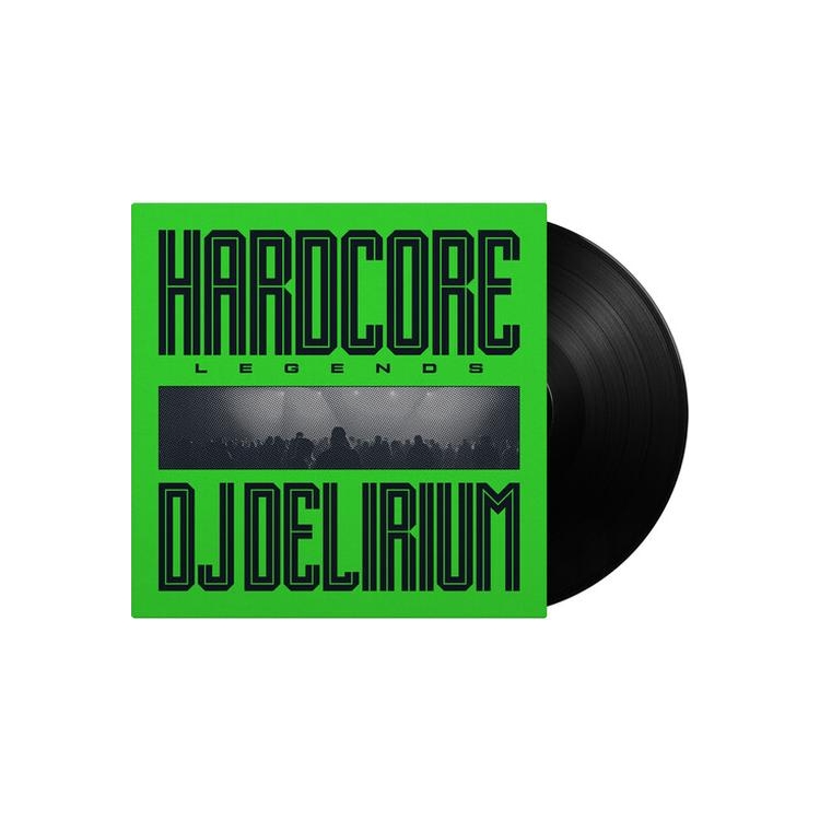 DJ DELIRIUM - Hardcore Legends