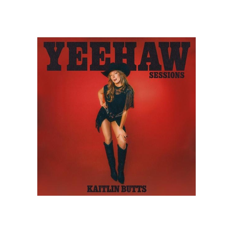 KAITLIN BUTTS - Yeehaw Sessions - Rsd 2026
