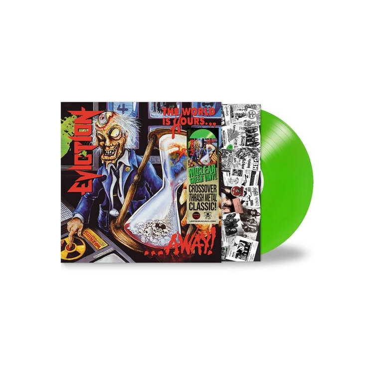 EVICTION - World Is Hours Away - Green