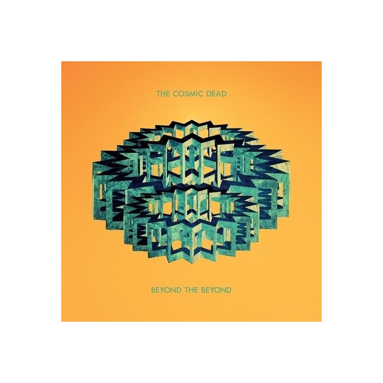 COSMIC DEAD - Beyond The Beyond