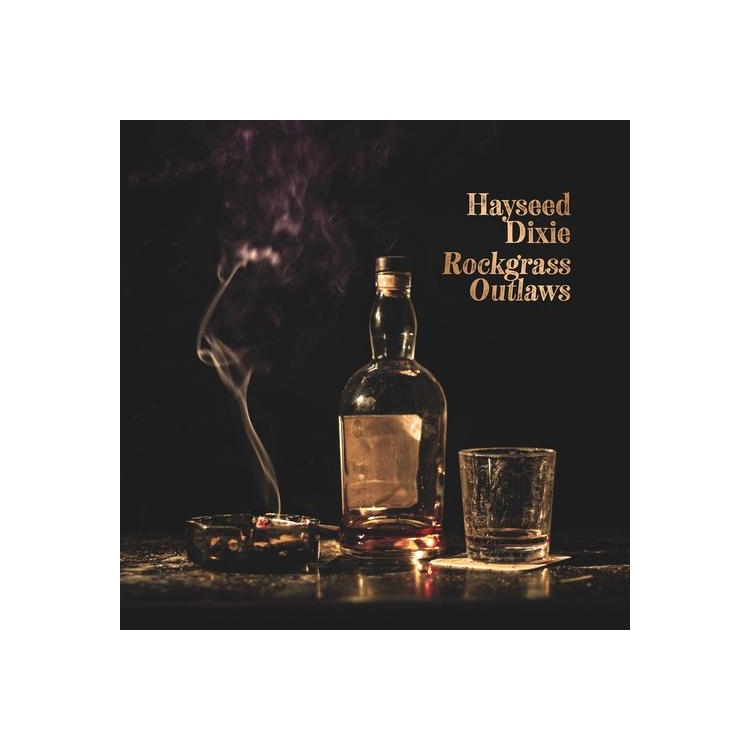 HAYSEED DIXIE - Rockgrass Outlaws (Vinyl)