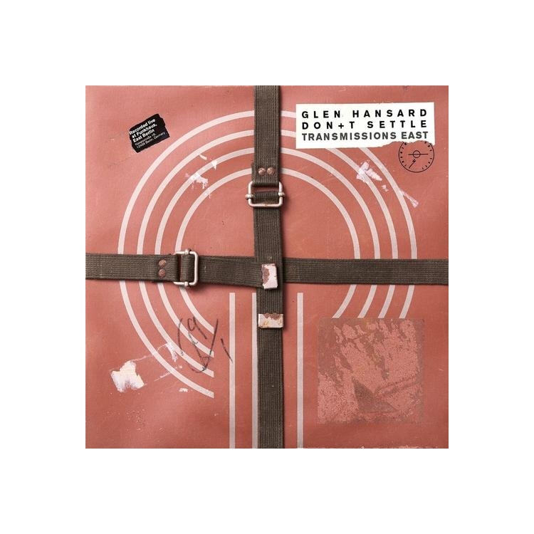 GLEN HANSARD - Don’t Settle (Vol. 1 - Transmissions East) (Black)