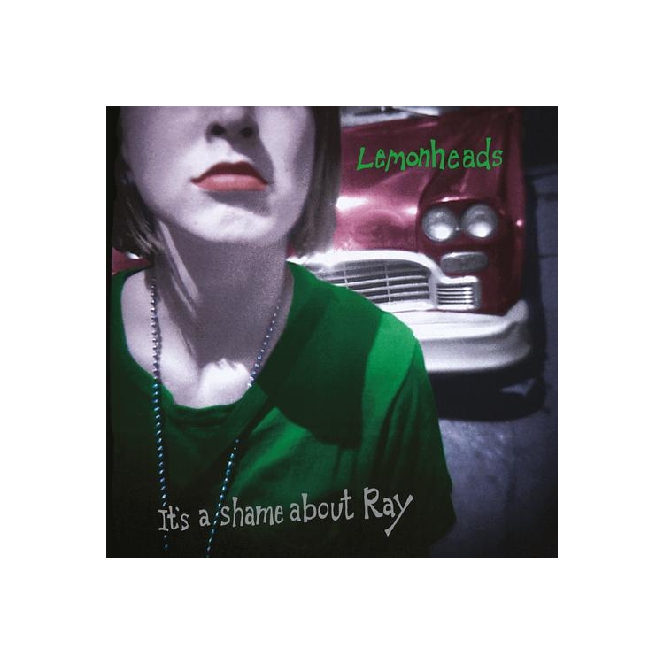 LEMONHEADS - It’s A Shame About Ray: 30th Anniversary Edition (Limited Green Coloured Vinyl)