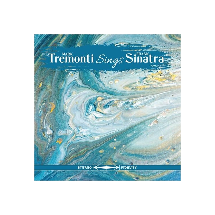 MARK TREMONTI - Tremonti Sings Sinatra