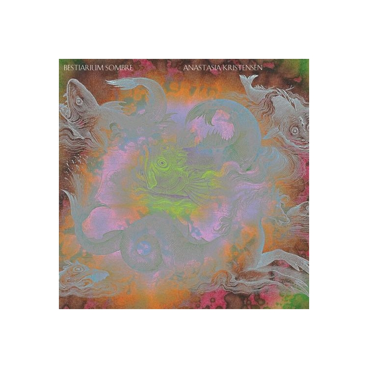 ANASTASIA KRISTENSEN - Bestiarium Sombre (Vinyl)