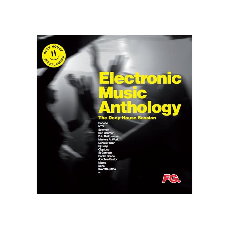 ELECTRONIC MUSIC ANTHOLOGY: DEEP HOUSE SESSION - Electronic Music Anthology: Deep House Session