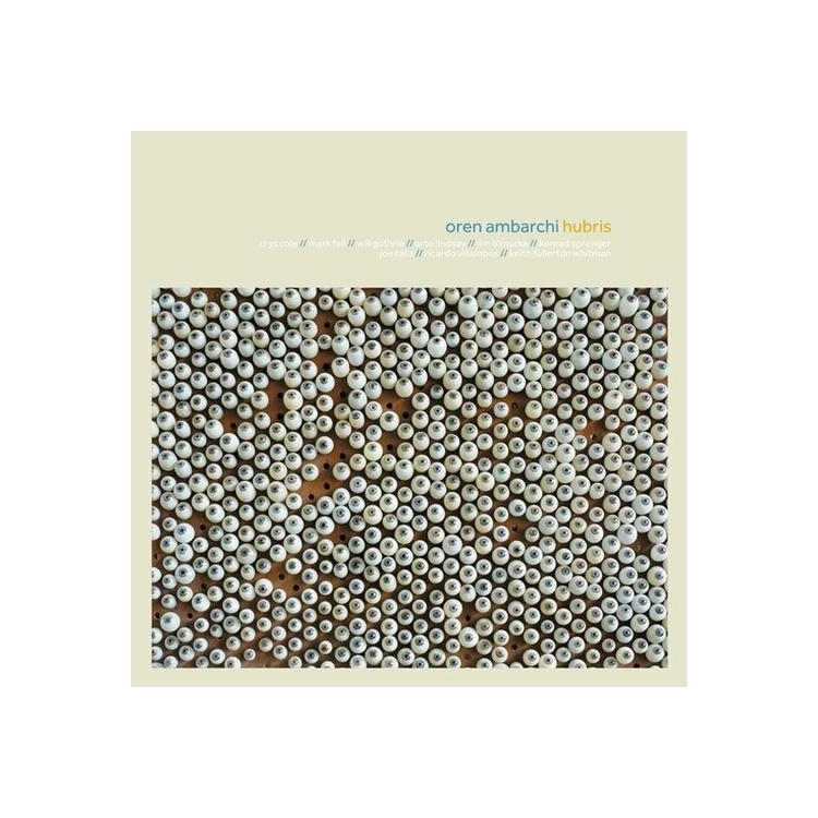 OREN AMBARCHI - Hubris (10th Anniversary Remaster)