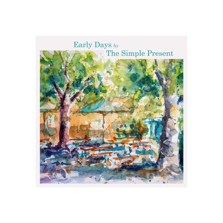 SIMPLE PRESENT - Early Days