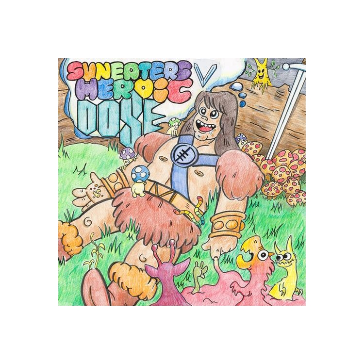 SUNEATERS - Suneaters V: Heroic Dose