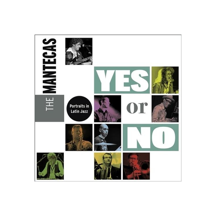 MANTECAS - Yes Or No