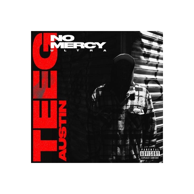 TEEG AUSTIN - No Mercy Ultra